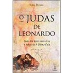 Livro - o Judas de Leonardo: Como da Vinci Encontrou o Judas de a Última Ceia