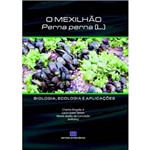 Livro - o Mexilhão Perna Perna: Biologia, Ecologia e Aplicações