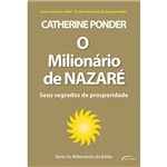 Livro - o Milionário de Nazaré: Seus Segredos de Prosperidades