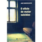 Livro - o Ofício de Matar Suicidas