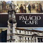Livro - o Palácio do Café