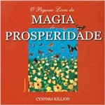 Livro - o Pequeno Livro da Magia da Prosperidade