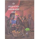 Livro - o Pequeno Midrash Diz o Livro de Êxodo