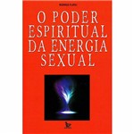 Livro - o Poder Espiritual da Energia Sexual
