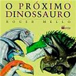 Livro - o Proximo Dinossauro