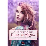 Livro - o Segredo de Ella e Micha: Quando o Amor Esconde Segredos