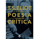 Livro - o Uso da Poesia e o Uso da Crítica