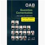Livro - OAB 1ª Fase: Questões Comentadas: Volume Único
