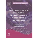 Livro - Odontologia Social, Cariologia, Odontopediatria e Endodontia - Série Questões de Odontologia