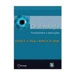 Livro - Oftalmologia: Fundamentos e Aplicações
