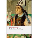 Livro - On Christian Teaching (Oxford World Classics)