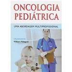 Livro - Oncologia Pediátrica - uma Abordagem Multiprofissional