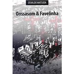 Livro - Onssasom & Favelinha