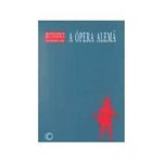 Livro - Opera Alema, a