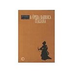 Livro - Ópera Barroca Italiana, a