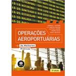 Livro - Operações Aeroportuárias: as Melhores Práticas