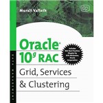 Livro - Oracle 10g RAC: Grid, Services & Clustering