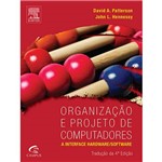 Livro - Organização e Projeto de Computadores: a Interface Hardware/Software (Tradução da 4ª Edição)