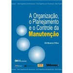 Livro - Organização, o Planejamento e o Controle da Manutenção, a