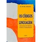 Livro - os Códigos da Línguagem: Falando de Forma Clara e Consciente