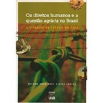 Livro - os Direitos Humanos e a Questão Agrária no Brasil: a Situação So Sudeste do Pará