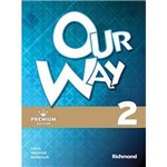 Livro - Our Way 2: Premium Edition