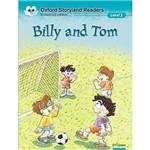 Livro - Oxford Storyland Readers: Level 3 Billy And Tom