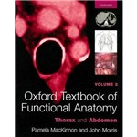 Livro - Oxford Textbook Of Functional Anatomy, The - Thorax And Abdomen - Vol. 2