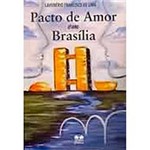 Livro - Pacto de Amor em Brasília