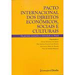 Livro - Pacto Internacional dos Direitos Econômicos, Sociais e Culturais: da Previsão Normativa à Efetividade no Brasil
