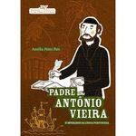 Livro - Padre Antônio Vieira - o Imperador da Língua Portuguesa