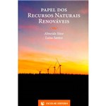 Livro - Papel dos Recursos Naturais e Renováveis