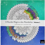 Livro para Colorir - o Mundo Mágico das Mandalas - Vol. 1