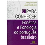 Livro - para Conhecer Fonética e Fonologia do Português Brasileiro