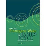 Livro - para Ler Finnegans Wake de James Joyce