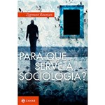 Livro - para que Serve a Sociologia?
