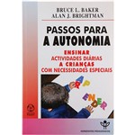 Livro - Passos para a Autonomia: Ensinar Actividades Diárias a Crianças com Necessidades Especiais
