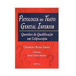 Livro - Patologia do Trato Genital Inferior: Questões de Qualificação em Colposcopia
