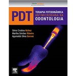Livro - PDT: Terapia Fotodinâmica Antimicrobiana na Odontologia