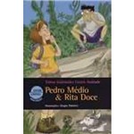 Livro - Pedro Medio e Rita Doce