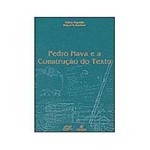 Livro - Pedro Nava e a Construção do Texto
