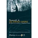 Livro - Pensamento de Octavio Ianni - um Balanço de Sua Contribuição à Interpretação do Brasil