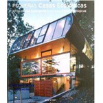 Livro - Pequenas Casas Ecologicas