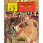 Livro - Pequeno Moinho de Lautrec, o