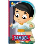 Livro - Pequenos Heróis da Fé: Samuel