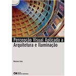 Livro - Percepção Visual Aplicada a Arquitetura e Iluminação