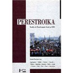 Livro - Perestroika: Desafios da Transformação Social na URSS