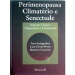 Livro - Perimenopausa, Climatério e Senectude