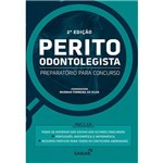 Livro Perito Odontolegista Preparato para Concurso 2ª Edição