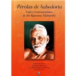 Livro - Pérolas de Sabedoria - Vida e Ensinamentos de Sri Ramana Maharshi
